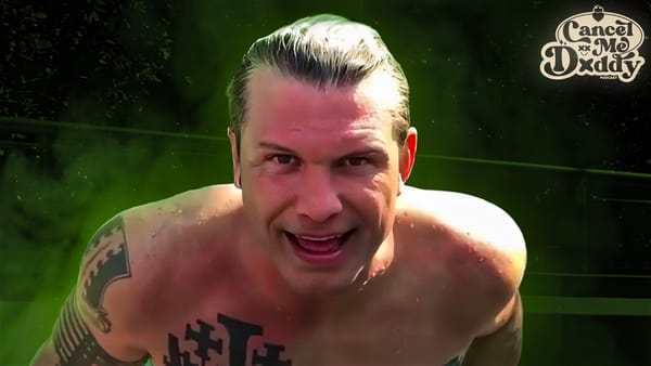 PODCAST: The Fragile Masculinity of Pete Hegseth (ft. June Sternbach aka junlper)